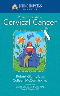 bokomslag Johns Hopkins Patients' Guide To Cervical Cancer