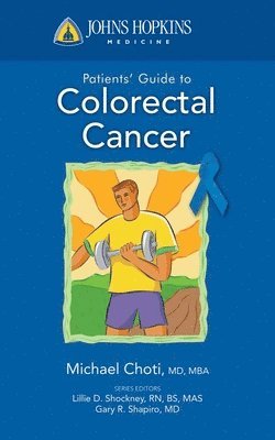 bokomslag Johns Hopkins Patient Guide to Colon and Rectal Cancer