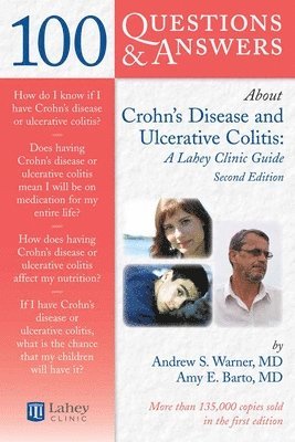 bokomslag 100 Questions  &  Answers About Crohns Disease And Ulcerative Colitis: A Lahey Clinic Guide