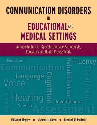 Communication Disorders In Educational And Medical Settings 1