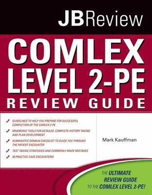 Mark Kauffman - COMLEX Level 2-PE Review Guide, Häftad
