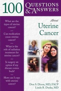 bokomslag 100 Questions  &  Answers About Uterine Cancer