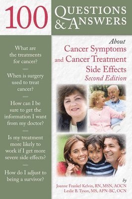 bokomslag 100 Questions And Answers About Cancer Symptoms And Cancer Treatment Side Effects