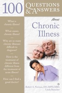 bokomslag 100 Questions  &  Answers About Chronic Illness