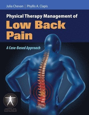 Physical Therapy Management of Low Back Pain 1