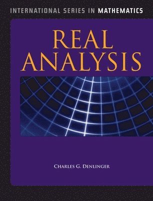 Charles G. Denlinger - Elements of Real Analysis, Häftad