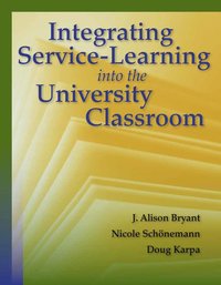 bokomslag Integrating Service-Learning Into the University Classroom