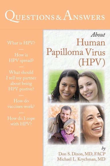 Don S. Dizon, Michael L. Krychman - Questions & Answers About Human Papilloma Virus(HPV), Häftad