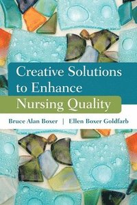 bokomslag Creative Solutions To Enhance Nursing Quality