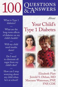 bokomslag 100 Questions & Answers About Your Child's Type 1 Diabetes