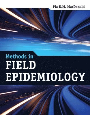 Methods In Field Epidemiology 1