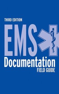 bokomslag EMS Documentation Field Guide