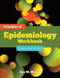 bokomslag Principles Of Epidemiology Workbook: Exercises And Activities