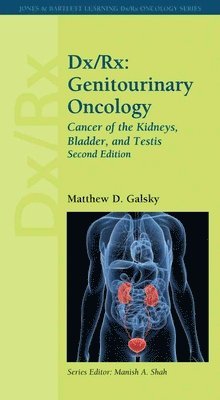 bokomslag Dx/Rx: Genitourinary Oncology: Cancer of the Kidneys, Bladder, and Testis