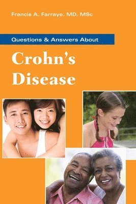 Questions and Answers about Crohn's Disease: .
