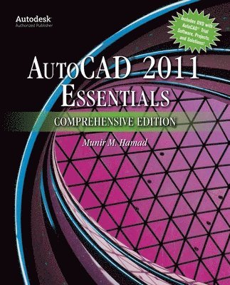 bokomslag AutoCAD 2011 Essentials Comprehensive Edition Book/DVD Package