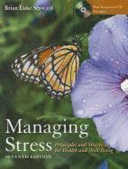 bokomslag Managing Stress: Principles and Strategies for Health and Well-being
