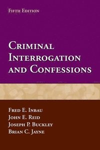bokomslag Criminal Interrogation And Confessions