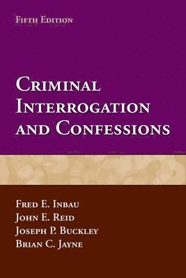 Criminal Interrogation And Confessions 1