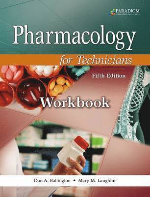 Pharmacology for Technicians