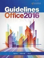 Nancy Muir, Anita Verno - Guidelines for Microsoft Office 2016, Häftad