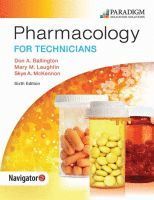 Don A. Ballington, Mary M. Laughlin, Skye McKennon - Pharmacology for Technicians, Häftad
