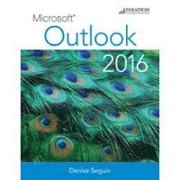Denise Seguin - Microsoft® Outlook 2016, Häftad