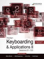 William Mitchell, Patricia King, Ronald Kapper - Paradigm Keyboarding II: Sessions 61-120, Häftad