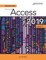 bokomslag Benchmark Series: Microsoft Access 2019 Level 2