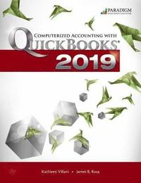 bokomslag Computerized Accounting with QuickBooks Online 2019 - Desktop Edition