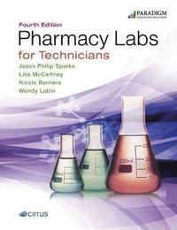 bokomslag Pharmacy Labs for Technicians