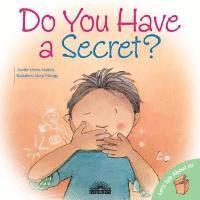 Do You Have a Secret? 1