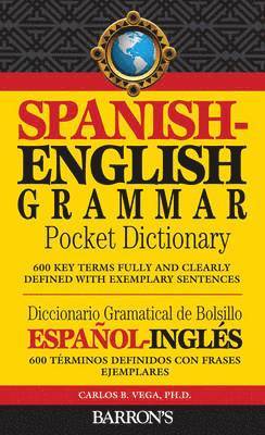 Spanish-English Grammar Pocket Dictionary 1