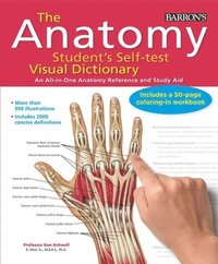 bokomslag Anatomy Student's Self-Test Visual Dictionary: An All-In-One Anatomy Reference and Study Aid