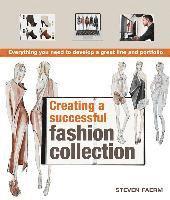 bokomslag Creating a Successful Fashion Collection: Everything You Need to Develop a Great Line and Portfolio