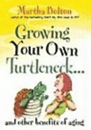 bokomslag Growing Your Own Turtleneck