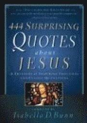 444 Surprising Quotes About Jesus 1