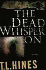 The Dead Whisper on 1