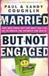 Married But Not Engaged