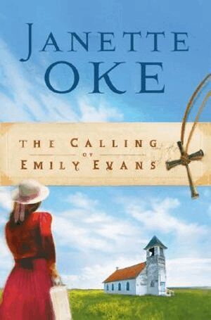Janette Oke - Calling of Emily Evans, Häftad