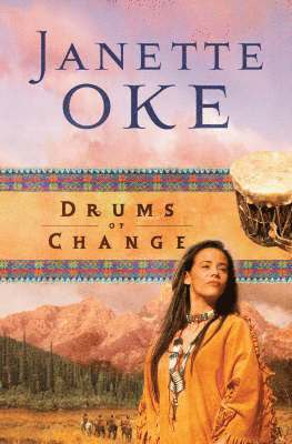 Janette Oke - Drums of Change, Häftad