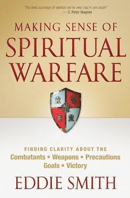 Making Sense of Spiritual Warfare 1