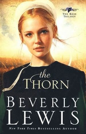 Beverly Lewis - Thorn, Häftad