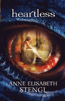 Anne Elisabeth Stengl - Heartless, Häftad