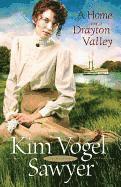 K Sawyer, Kim Vogel Sawyer - Home In Drayton Valley  A, Häftad