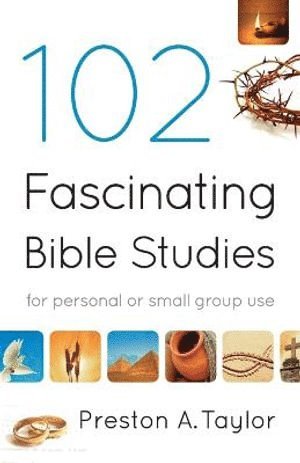 bokomslag 102 Fascinating Bible Studies - For Personal or Group Use