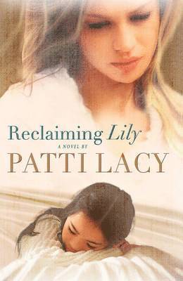 Reclaiming Lily 1