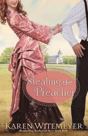 Stealing the Preacher 1