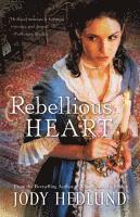 Rebellious Heart 1