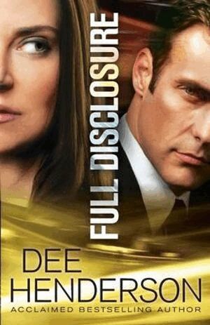Dee Henderson - Full Disclosure, Häftad